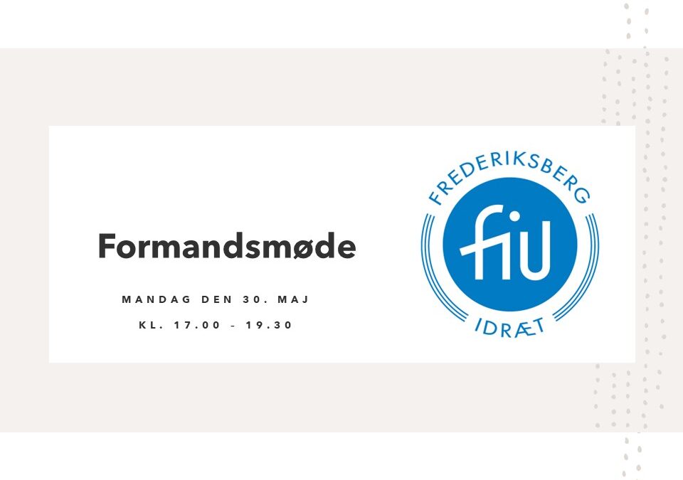 INVITATION TIL FORMANDSMØDE