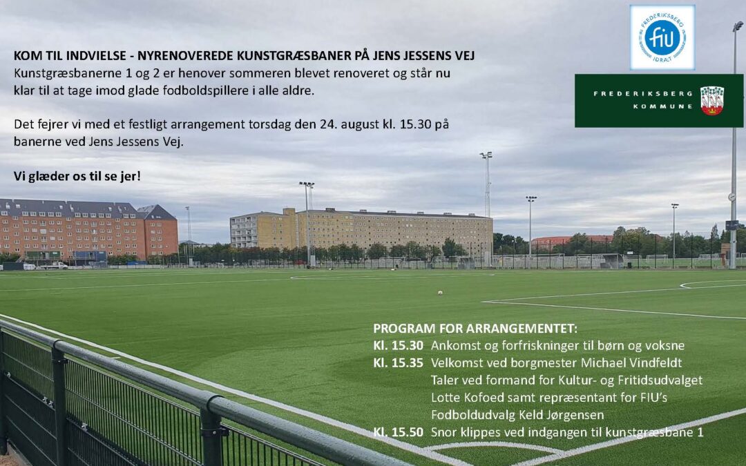 Invitation til indvielse af kunstgræsbane 1+2 på torsdag d. 24. august kl. 15.30